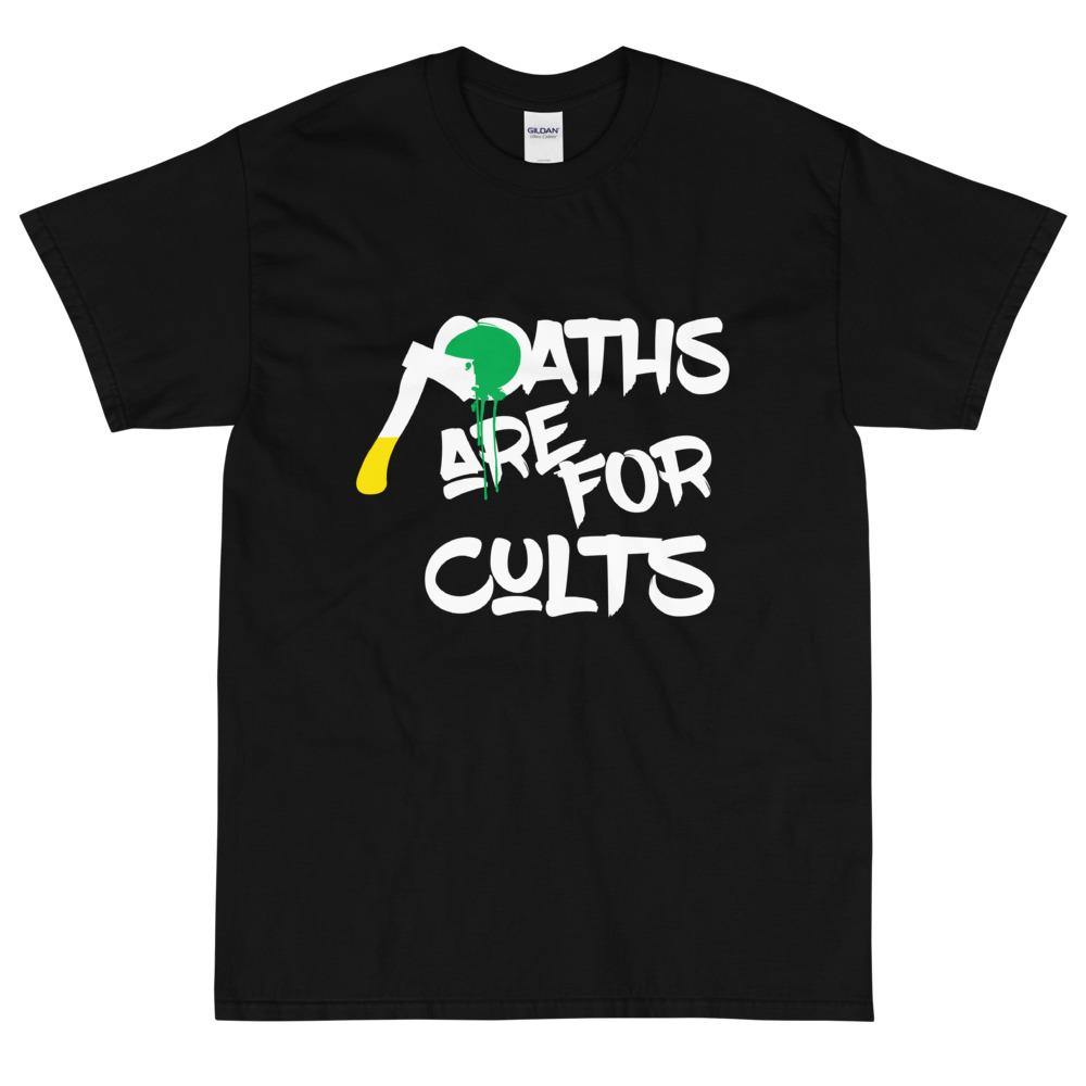 Oaths Are For Cults Tee - Siam Blades